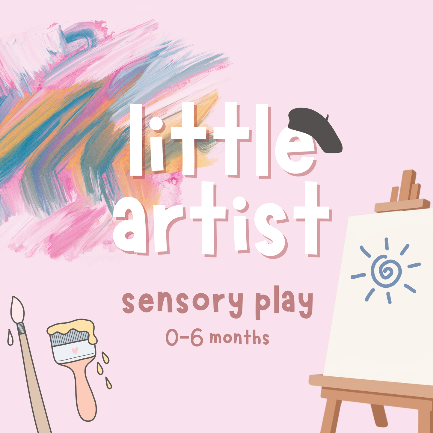 Little Artist Sensory | 0-6 months | Various Dates