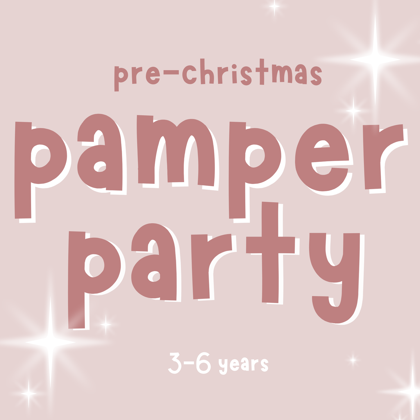 pamper party - 20.12.25 | 1.30pm