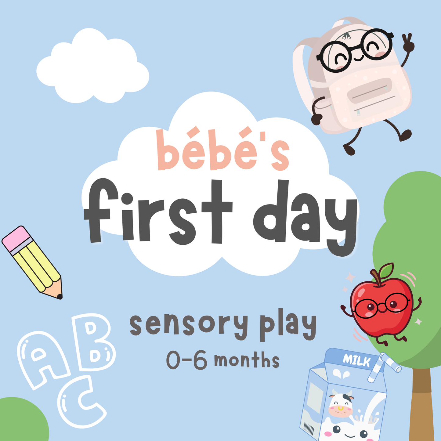 Bébé's First Day Sensory | 0-6 months | Various Dates