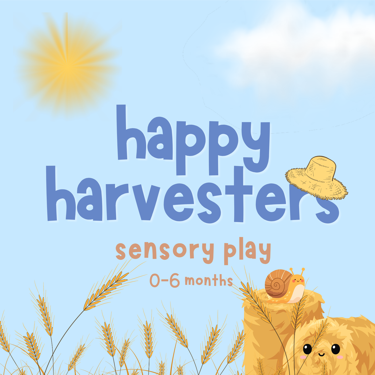 Happy Harvesters Sensory | 0-6 months | Various Dates