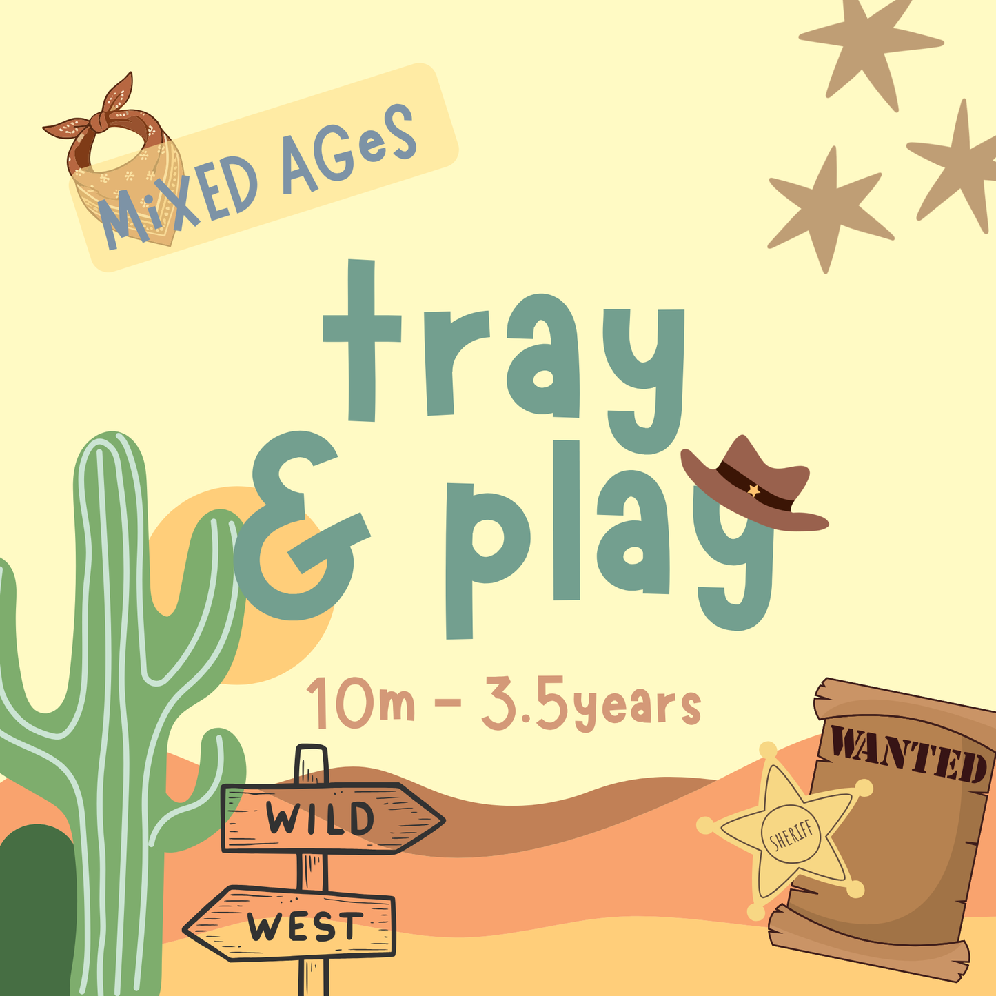 Wild West Tray & Play | Thursday 17th September | 10am