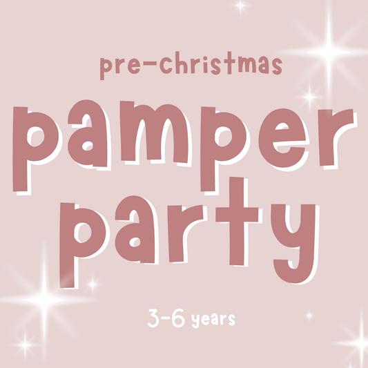 pamper party - 20.12.25 | 1.30pm