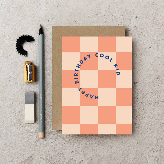 HAPPY BIRTHDAY COOL KID CHEQUERED Card